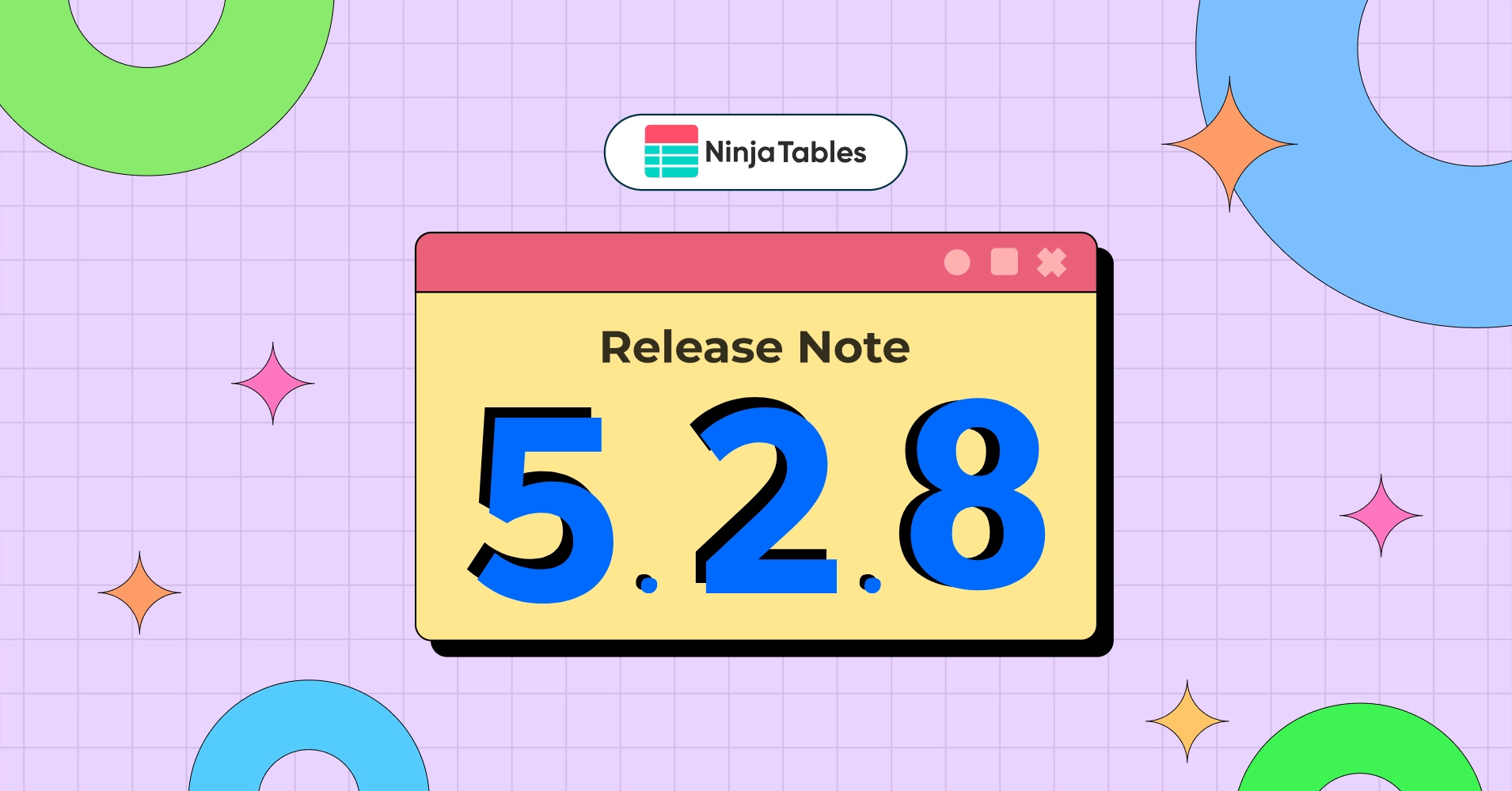 Ninja Tables 5.2.8 Release Note